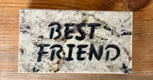 Best Friend granite plaque